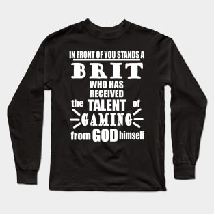 Brite Gaming E-Sport England Video Games Slogan Long Sleeve T-Shirt